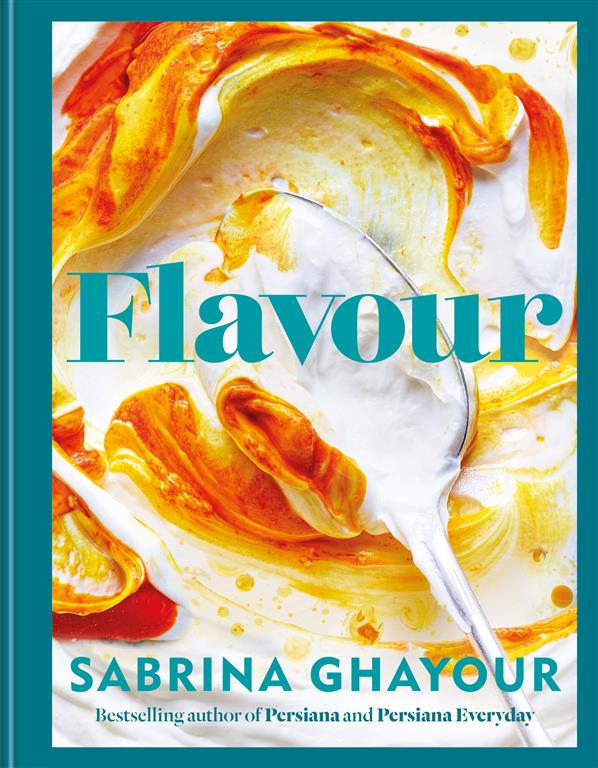 Flavour: Over 100 fabulously flavourful recipes with a Middl