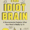 the-idiot-brain