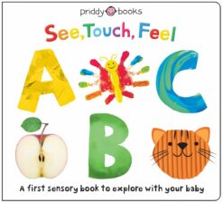 see-touch-feel-abc-a-first-sensory-book-to-explore-with