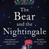 The Bear and The Nightingale: (Winternight Trilogy)