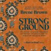 strong-ground-the-lessons-of-daring-leadership-the-tenacit