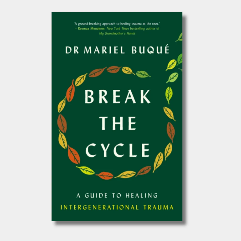 break-the-cycle-a-guide-to-healing-intergenerational-trauma