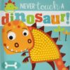 never-touch-a-dinosaur-2