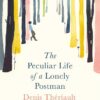 the-peculiar-life-of-a-lonely-postman