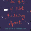 Art of Not Falling Apart | ISBN 9781786492760 | Kalimat Store