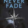 Never Fade