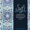 sufi-encounters-sharing-the-wisdom-of-enlightened-sufis