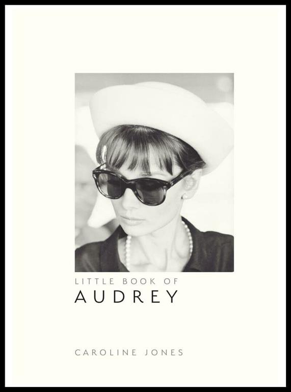 Little Book Of Audrey Hepburn