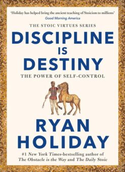 discipline-is-destiny-the-power-of-self-control