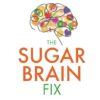 The Sugar Brain Fix: The 28-Day Plan to Quit Craving the Foo