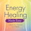 energy-healing-made-easy-unloc