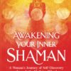 awakening-your-inner-shaman
