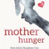 Mother Hunger