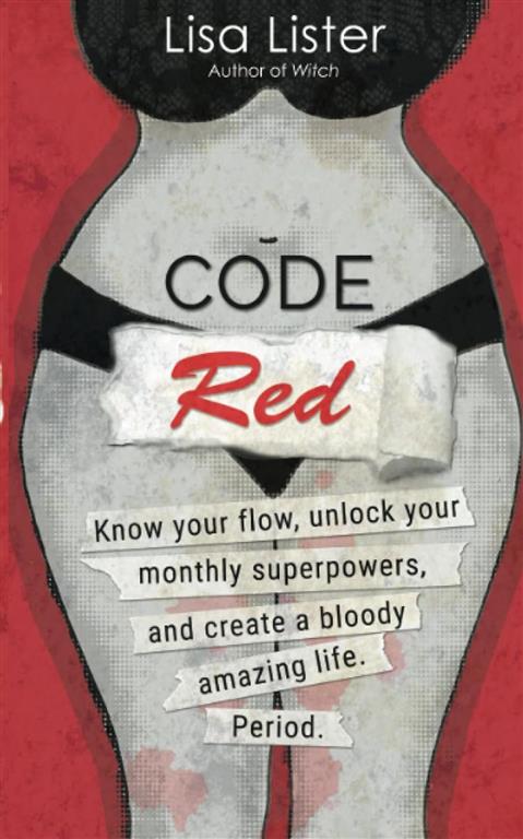 code-red-know-your-flow-unlock-your-superpowers-and-creat