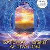 gateway-of-light-activation