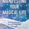 manifesting-your-magical-life