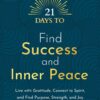 21-days-to-find-success-and-inner-peace-live-with-gratitude