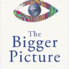 the-bigger-picture-how-psychedelics-can-help-us-make-sense