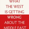 What the West is Getting Wrong | ISBN 9781788310109 | Kalimat Store