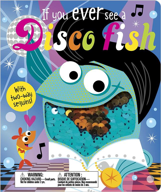 if-you-ever-see-a-disco-fish