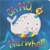 oh-no-narwhal