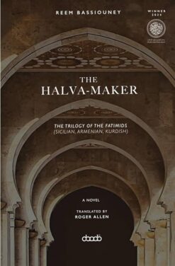 the-halva-maker-the-trilogy-of-the-fatimids-sicilian-arme