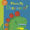 Where's My Dinosaur? | ISBN 9781788818834 | Kalimat Store