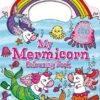 my-mermicorn-colouring-book