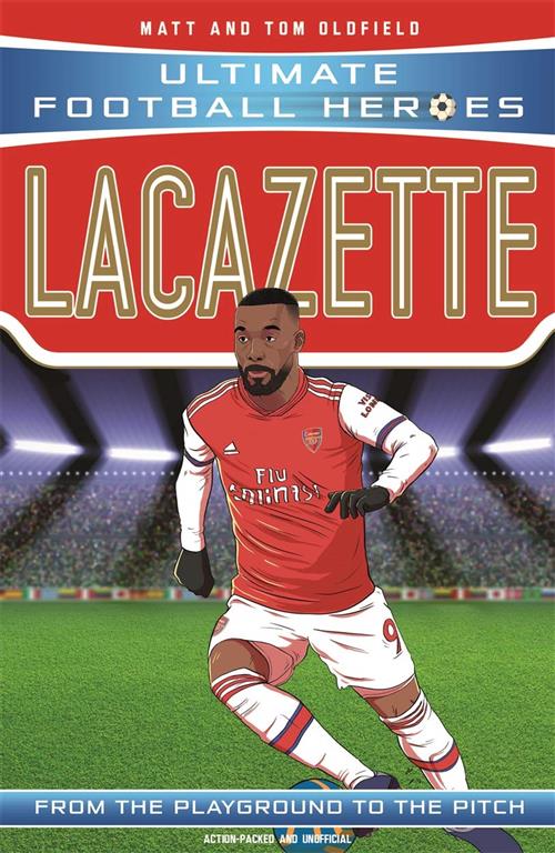 ultimate-football-heroes-lacazette-from-the-playground-to-the-pitch