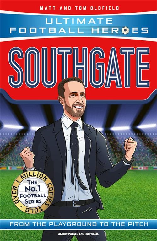 ultimate-football-heroes-southgate-from-the-playground-to-the-pitch