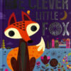 be-clever-little-fox
