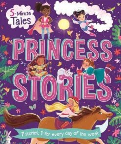 5-minute-tales-princess-stories-7-stories-1-for-every-day
