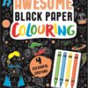 awesome-black-paper-colouring