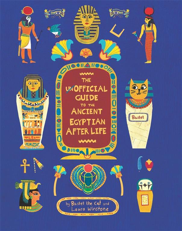 the-unofficial-guide-to-the-ancient-egyptian-afterlife