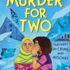murder-for-two-a-tariq-twins-mystery-first-in-a-funny-cosy-crime-series-for-kids