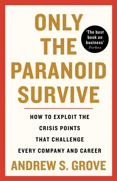 only-the-paranoid-survive