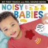 noisy-babies-my-first-touch-and-feel-sound-book