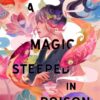 a-magic-steeped-in-poison-2