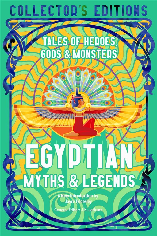 egyptian-myths-legends-tales-of-heroes-gods-monsters