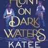 Hunt on Dark Waters