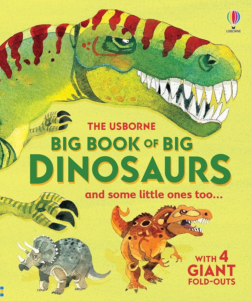 big-book-of-big-dinosaurs-and-some-little-ones-too