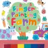 Finger Painting Farm | ISBN 9781837710652 | Kalimat Store