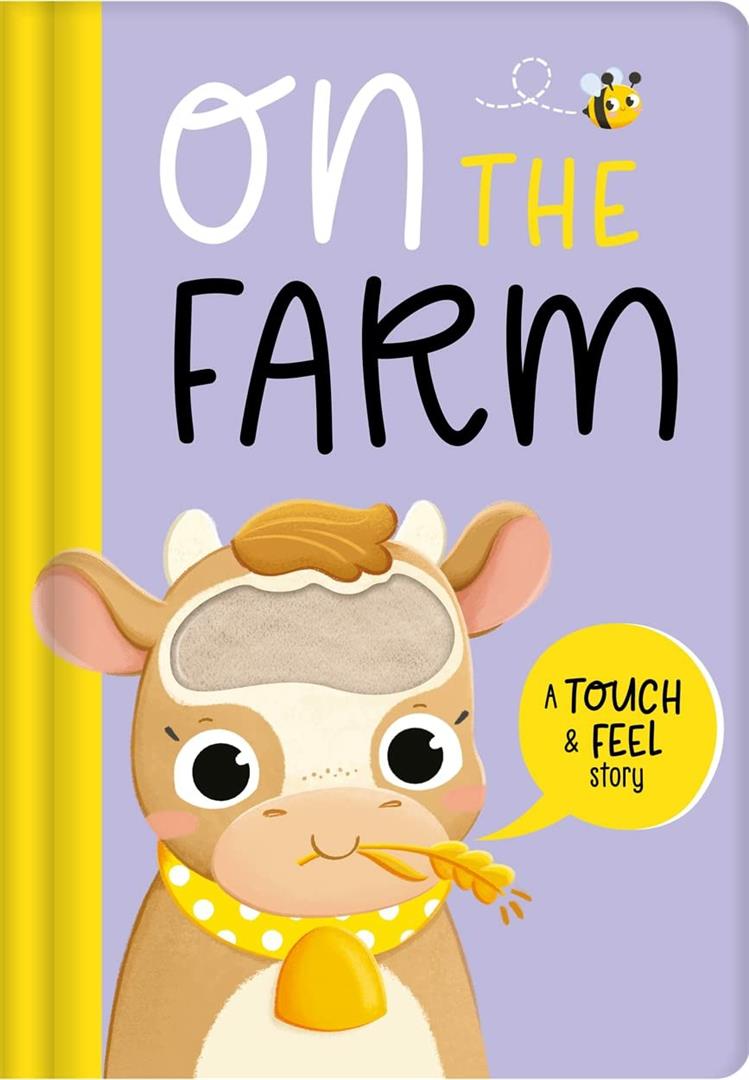on-the-farm-a-touch-feel-story