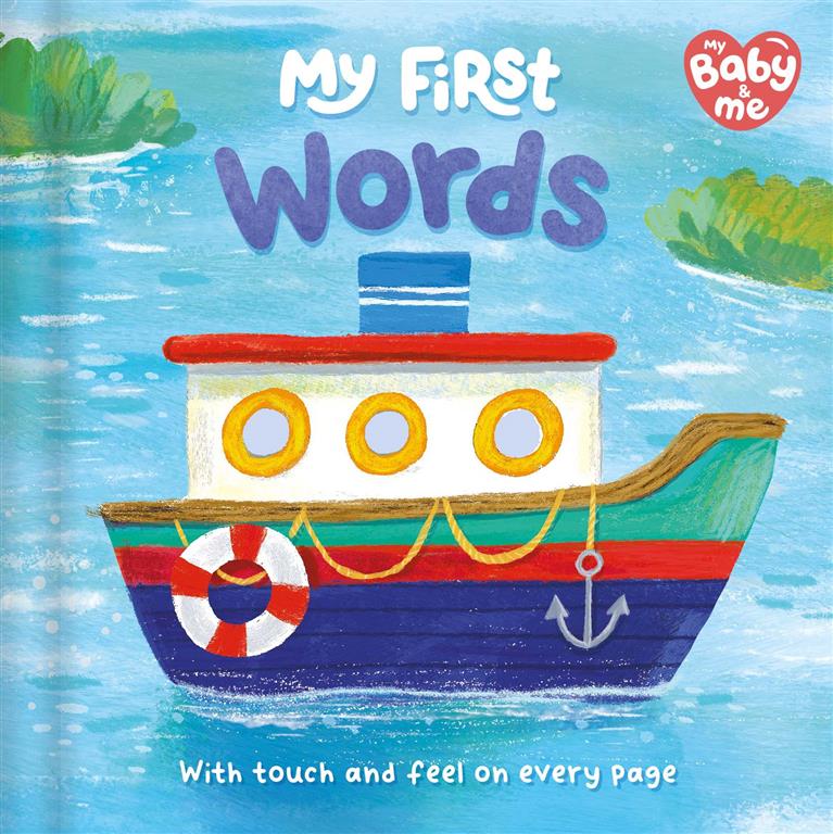 my-baby-me-my-first-words-with-touch-feel-on-every-pag