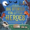 big-stories-for-little-heroes