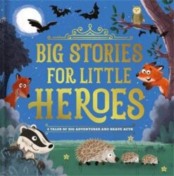 big-stories-for-little-heroes