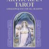 The Complete Arthurian Tarot: Includes Classic Deck