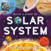 Build A Giant 3D: Solar System: Full of Fantastic Facts Abou | ISBN 9781839031250 | Kalimat Store