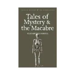Tales of Mystery & Macabre (Tales of Mystery & the Supernatural)