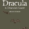 Dracula & Dracula's Guest (Tales of Mystery & the Supernatural)